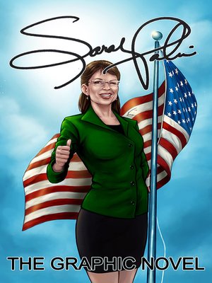 cover image of Sarah Palin the Graphic Novel